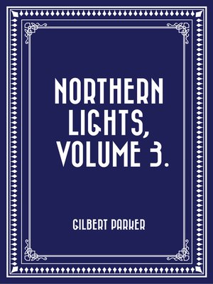 cover image of Northern Lights, Volume 3.